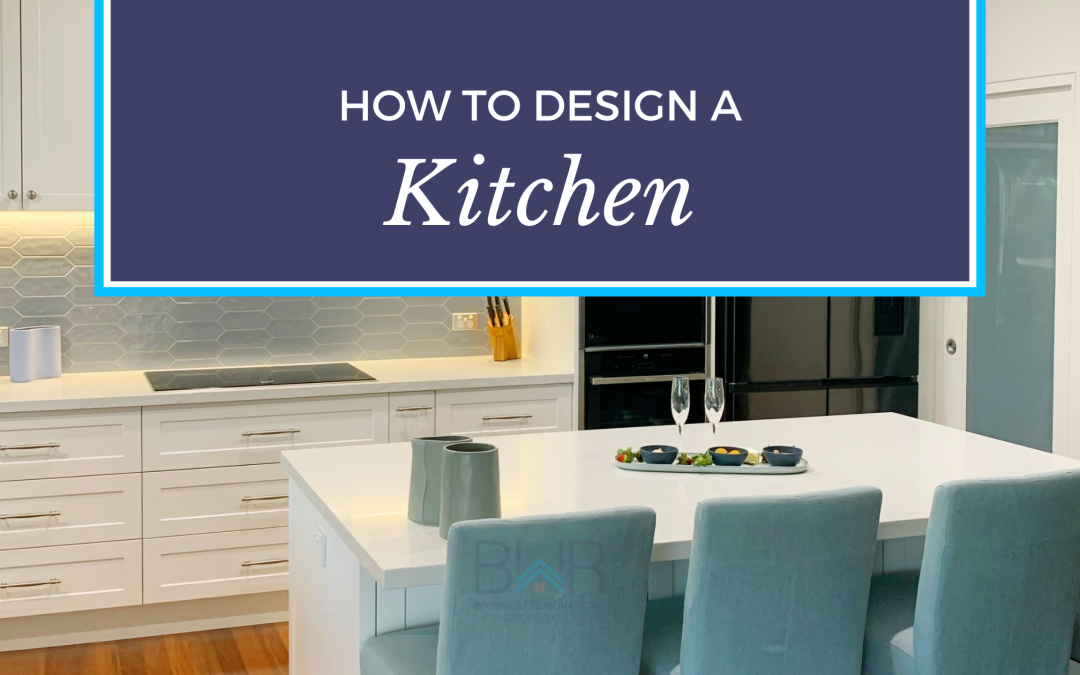 How to Design a Kitchen
